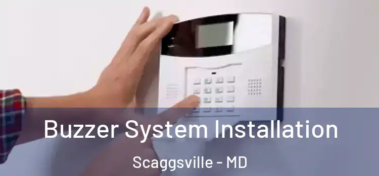 Buzzer System Installation Scaggsville - MD