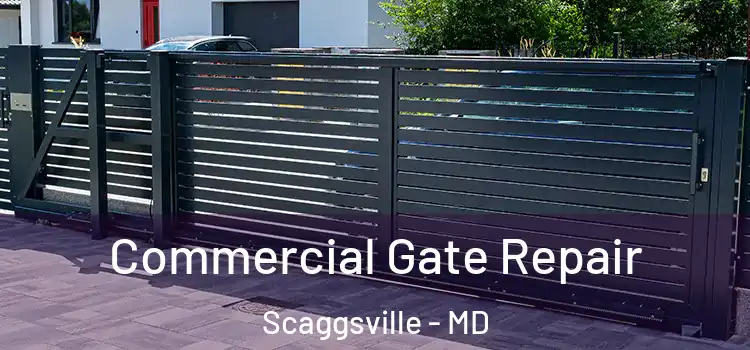 Commercial Gate Repair Scaggsville - MD