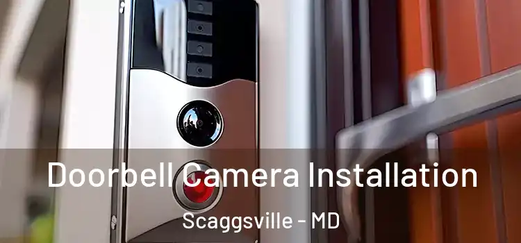  Doorbell Camera Installation Scaggsville - MD