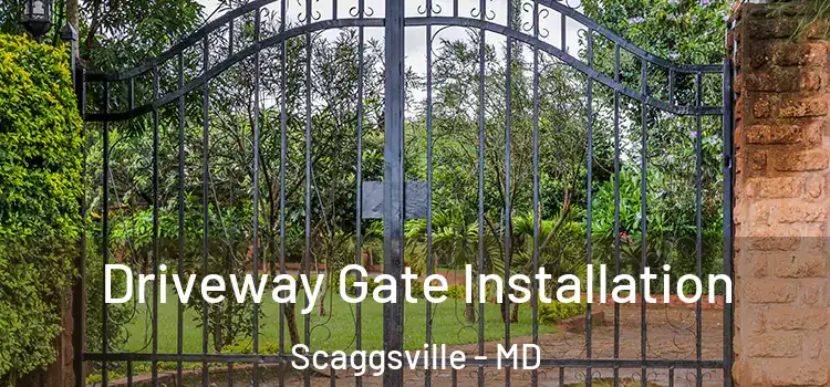 Driveway Gate Installation Scaggsville - MD