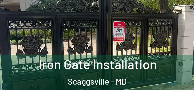  Iron Gate Installation Scaggsville - MD