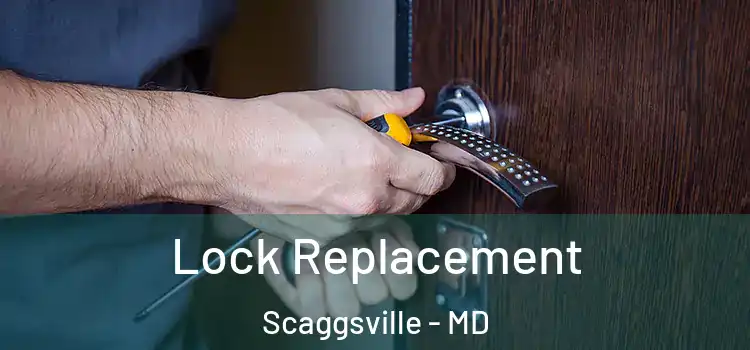  Lock Replacement Scaggsville - MD