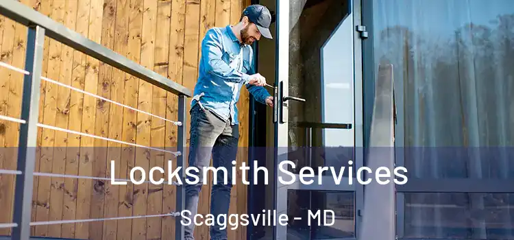Locksmith Services Scaggsville - MD