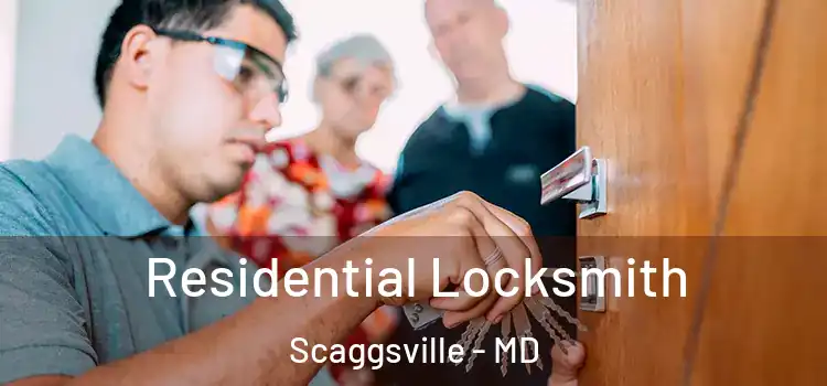 Residential Locksmith Scaggsville - MD