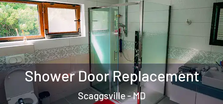  Shower Door Replacement Scaggsville - MD